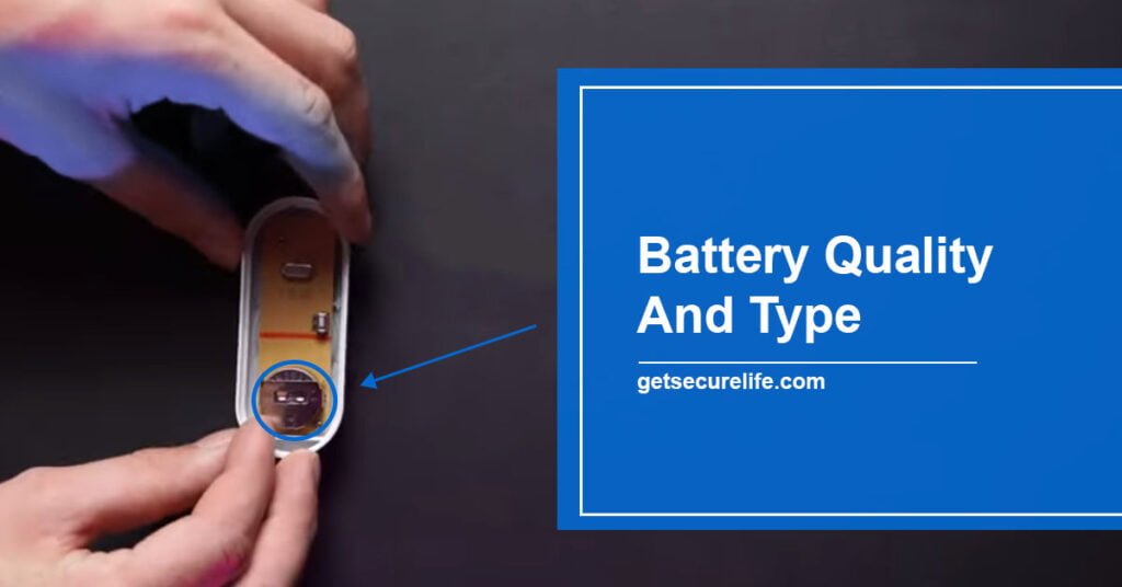 Battery Quality And Type